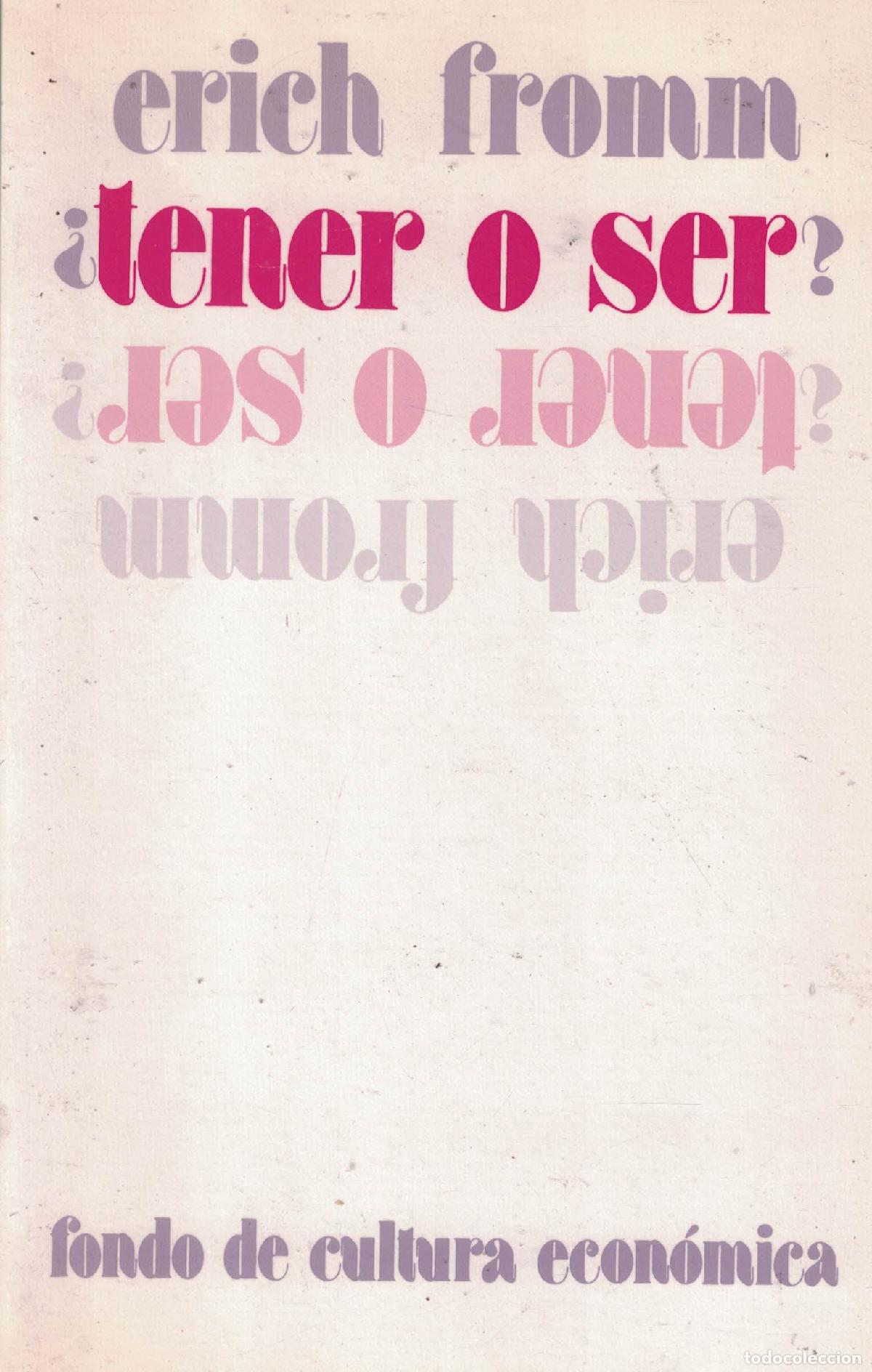 Libros: &iquest;Tener o ser? - Erich Fromm - Foto 1