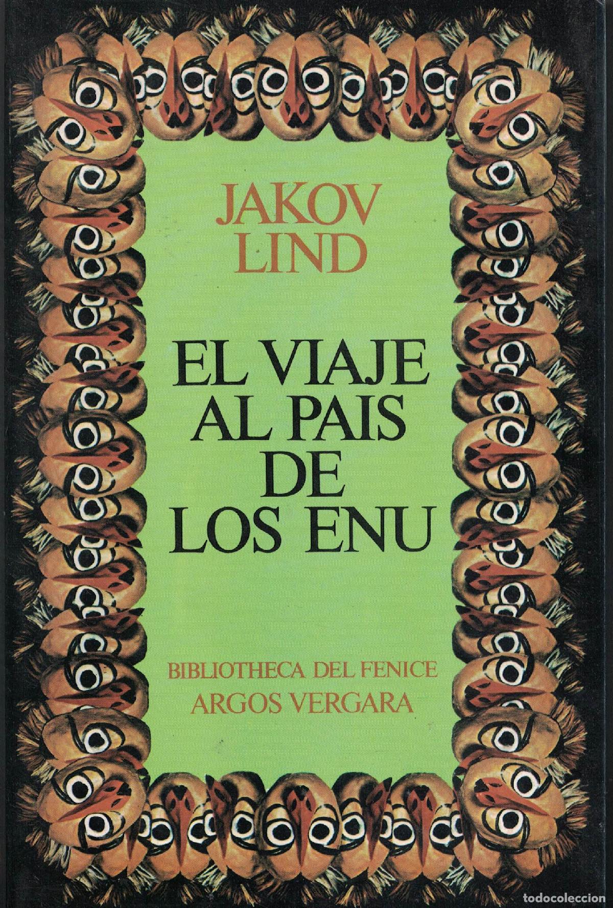 Libros: El viaje al pa&iacute;s de los Enu - Jakov Lind - Foto 1