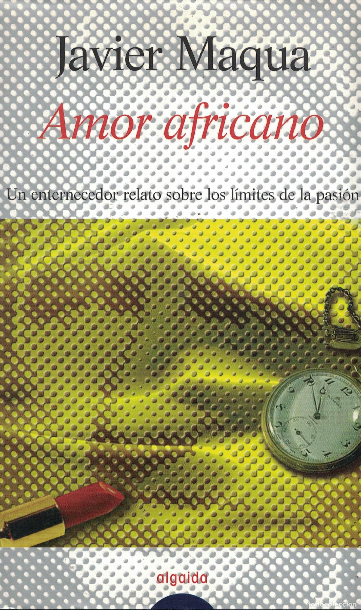 Libros: Amor africano - Javier Maqua - Foto 1