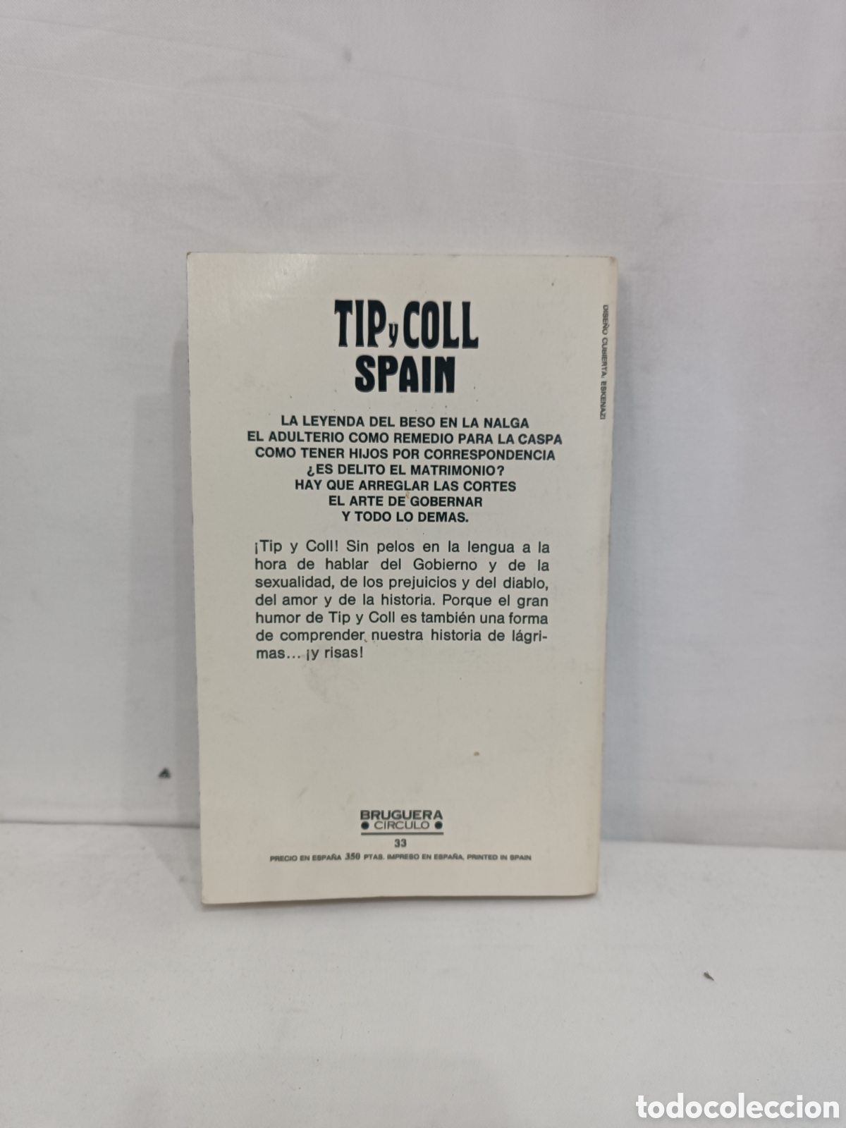 Libros: TIP Y COLL SPAIN - coll Garc&iacute;a, Jos&eacute; Luis coll y S&aacute;nchez polaco luis tip - Foto 3