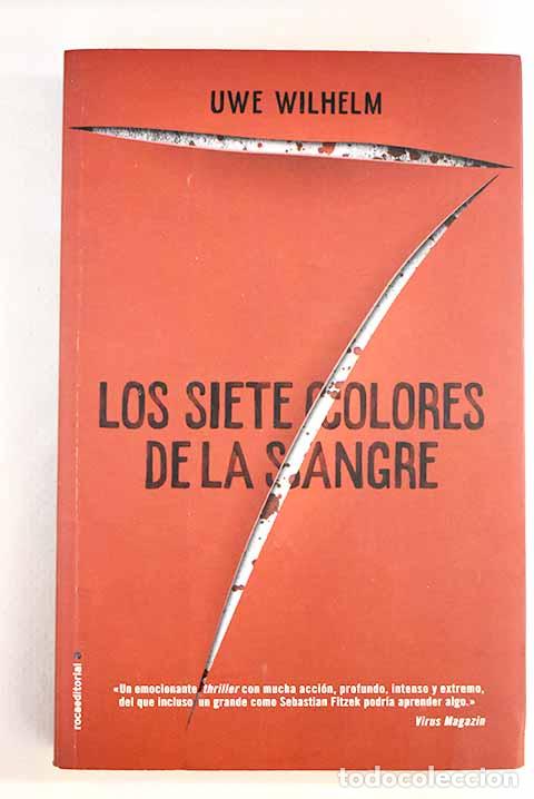 Libros: Los siete colores de la sangre.- Wilhelm, Uwe - Foto 1