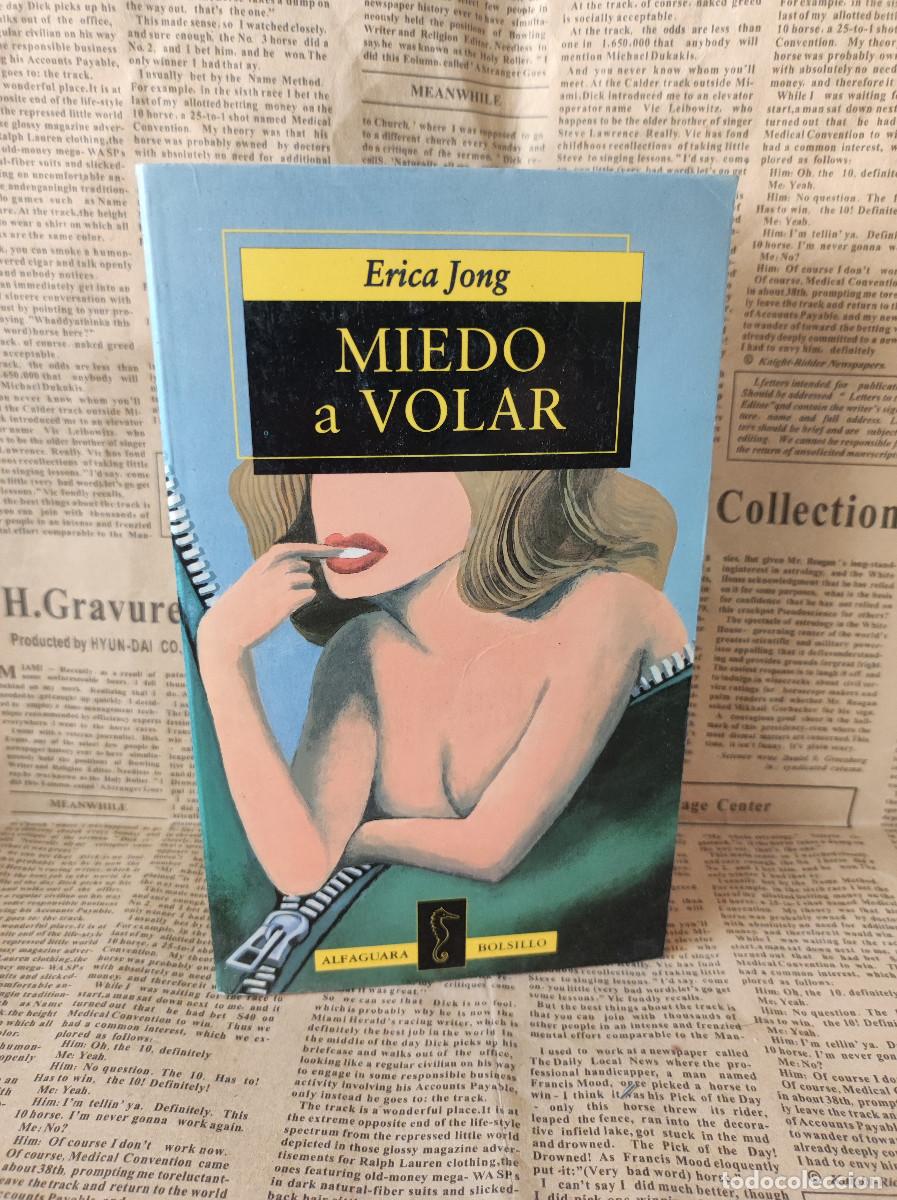 Libros: MIEDO A VOLAR ERICA JONG - Foto 1