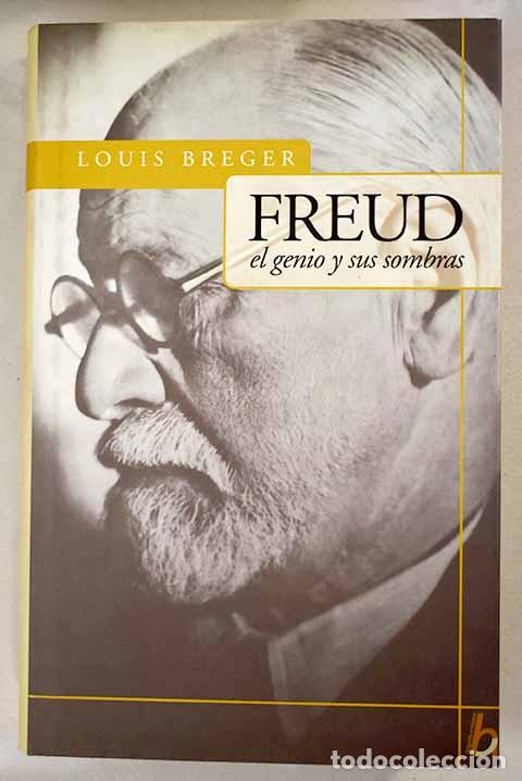 Libros: Freud: el genio y sus sombras.- Breger, Louis - Foto 1