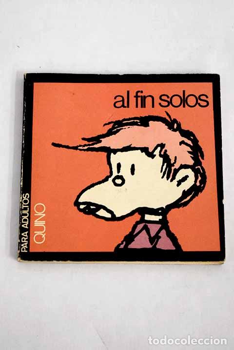 Libros: &iexcl;&iexcl;Al fin solos!!: Quino.- Quino - Foto 1