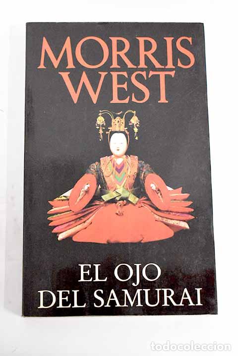 Libros: El ojo del samurai: West, Morris.- West, Morris - Foto 1