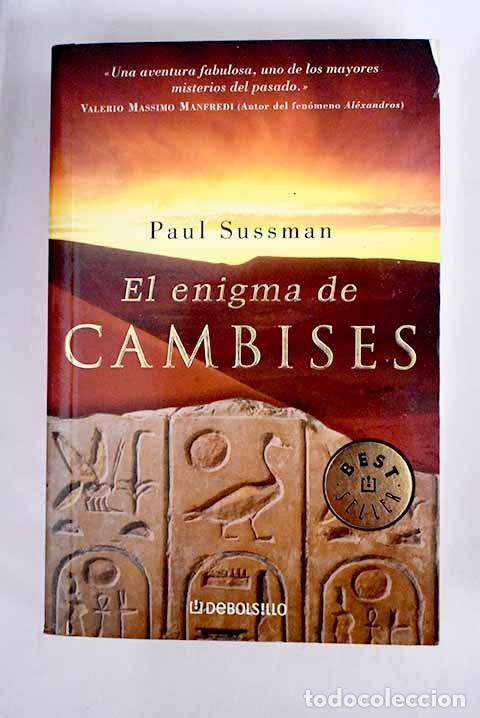 Libros: El enigma de Cambises.- Sussman, Paul - Foto 1