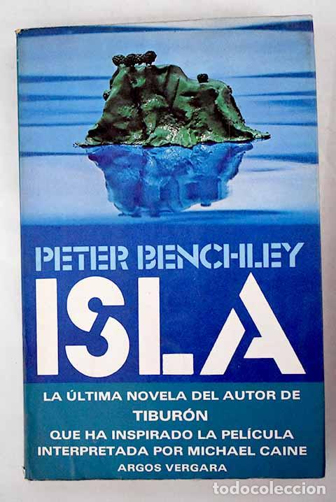 Libros: Isla: Benchley, Peter.- Benchley, Peter - Foto 1