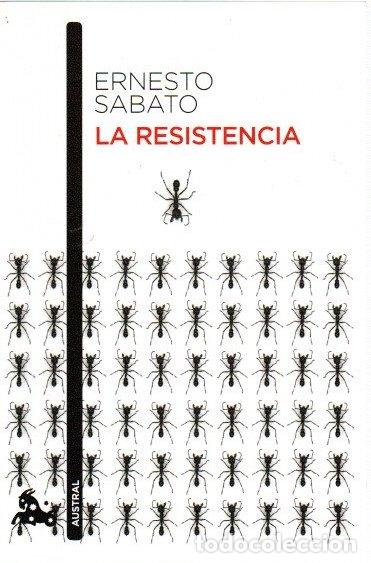 Libros: La resistencia - Sabato, Ernesto - Foto 1