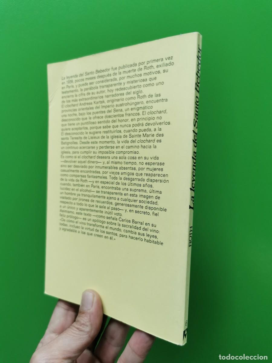 Libros: LA LEYENDA DEL SANTO BEBEDOR - JOSEPH ROTH - ANAGRAMA - Foto 2