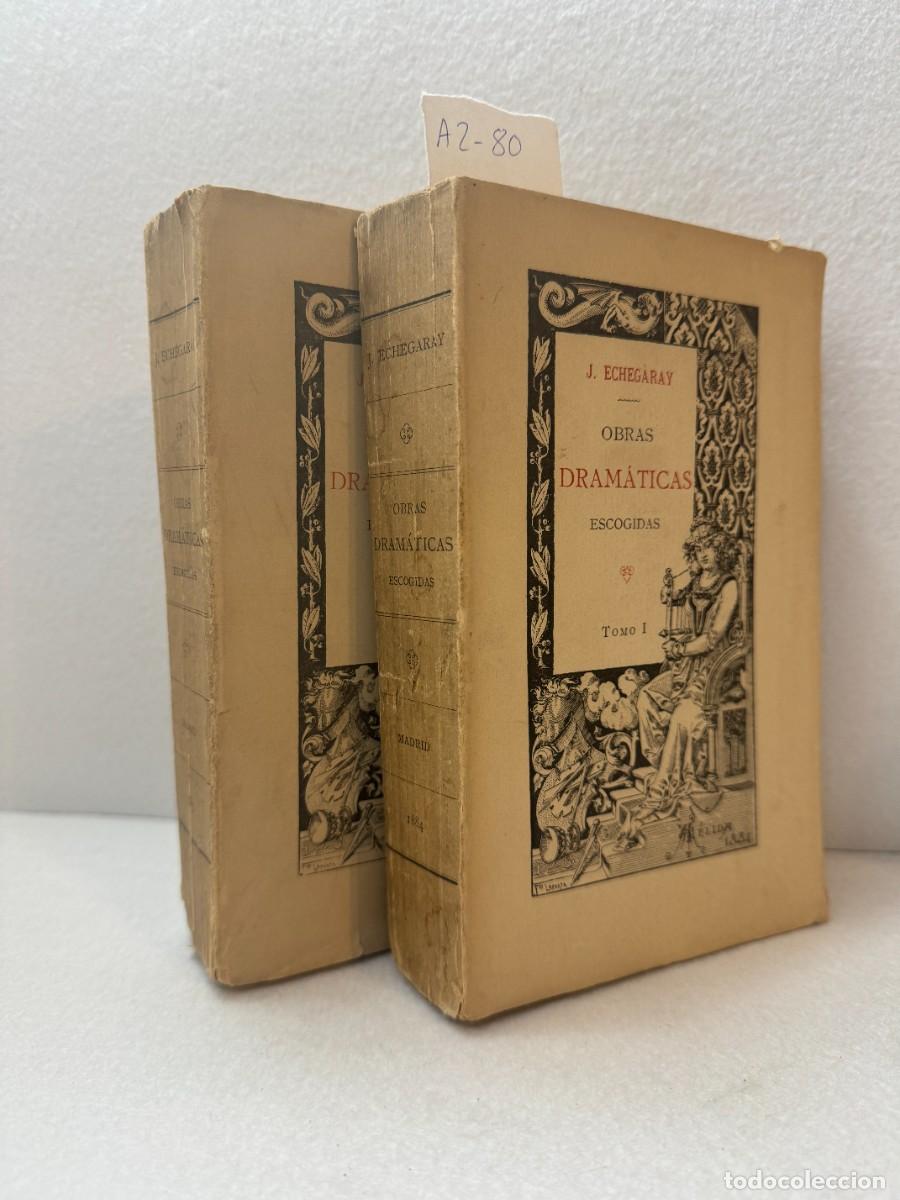B&uuml;cher: ECHEGARAY [y EIZAGUIRRE], Jos&eacute; [Mar&iacute;a Waldo]: - Obras dram&aacute;ticas escogidas. 2 tomos.