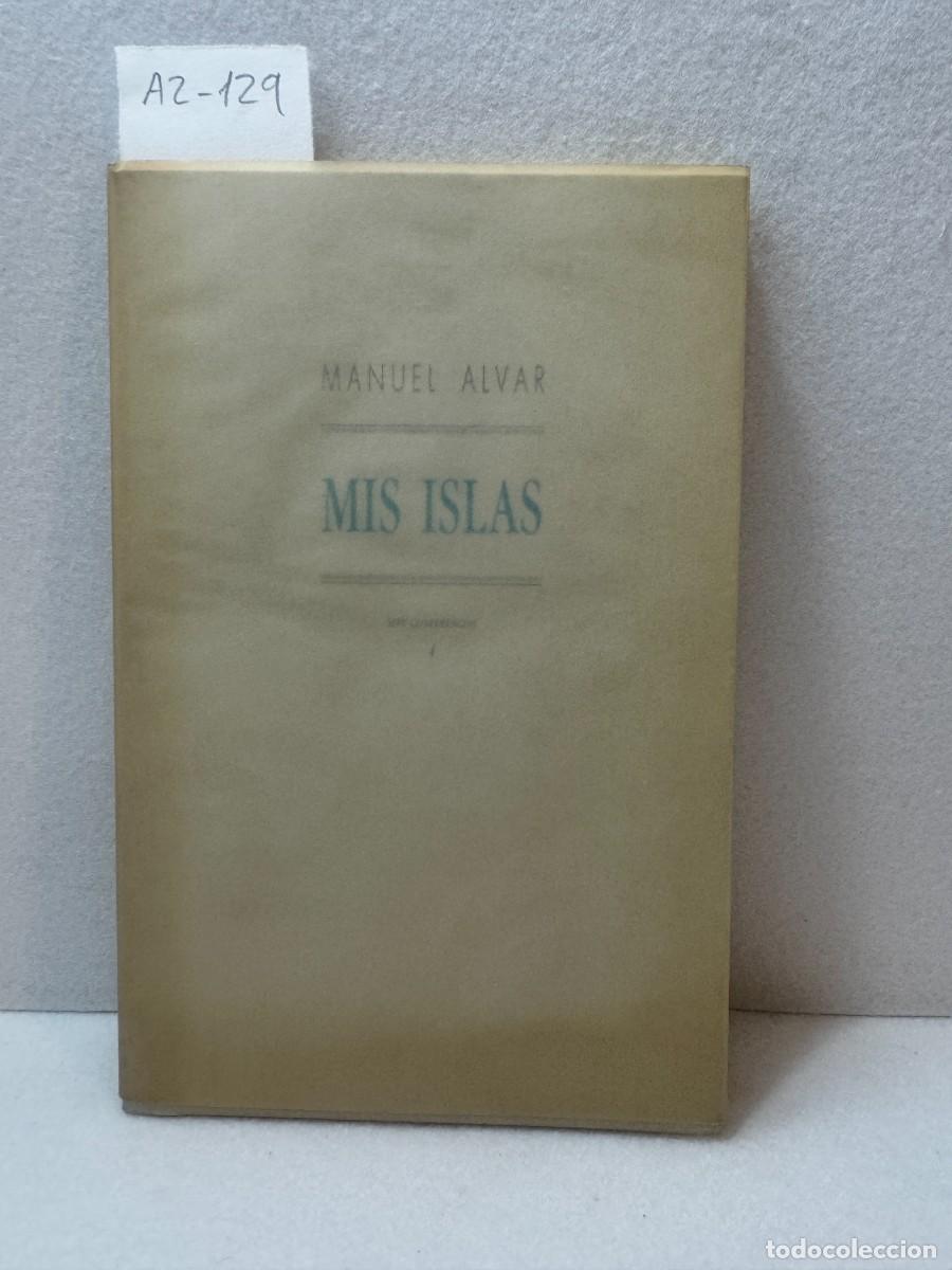 Libros: ALVAR, Manuel: - Mis islas. - Foto 1