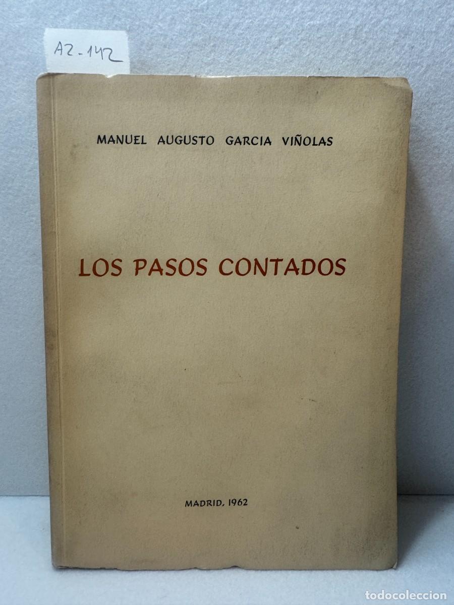 Libros: GARC&Iacute;A VI&Ntilde;OLAS, Manuel Augusto: - Los pasos contados. - Foto 1