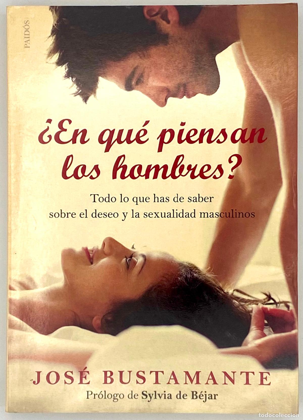 Libros: &iquest;EN QU&Eacute; PIENSAN LOS HOMBRES? Jos&eacute; Bustamante - Foto 1