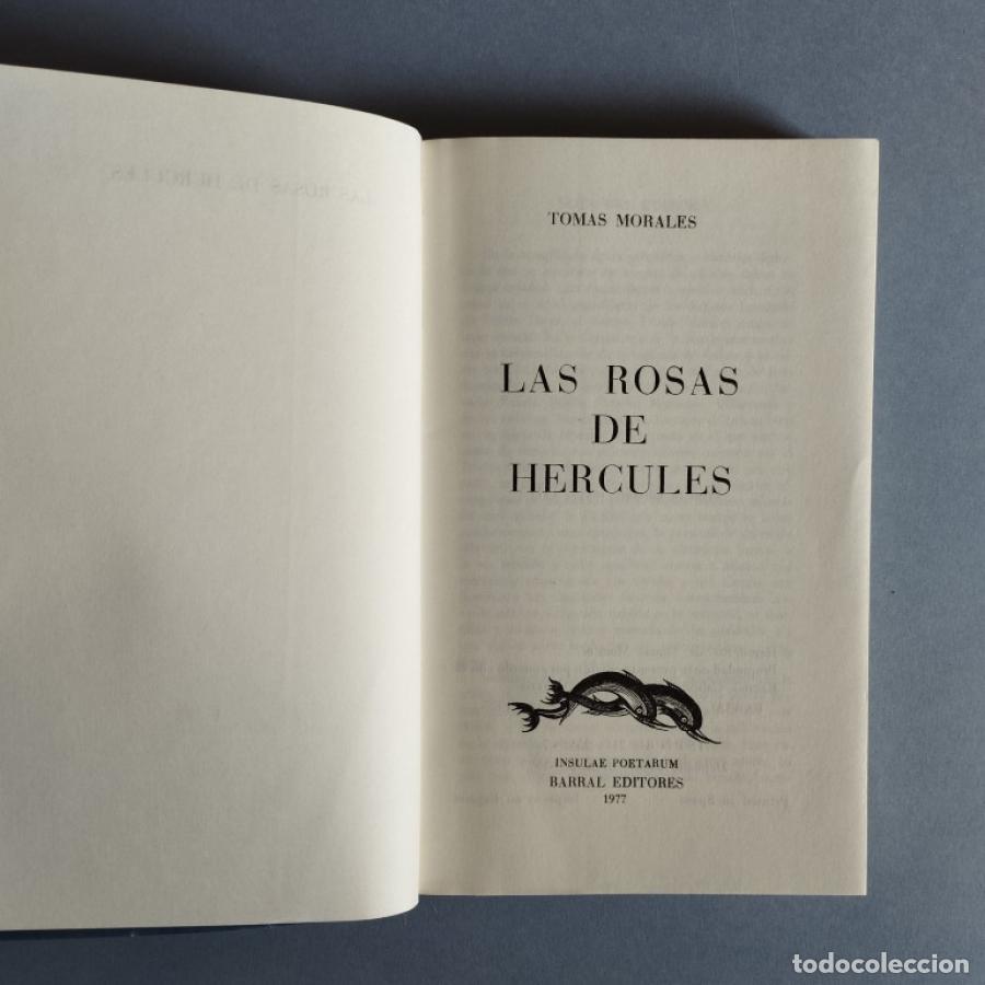 Libros: Las Rosas de H&eacute;rcules. - Morales, Tom&aacute;s. - Foto 2