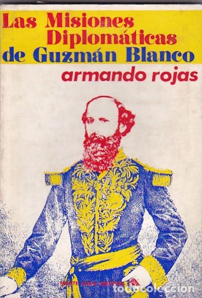 Libros: Las misiones diplomaticas - ROJAS,Armando - Foto 1