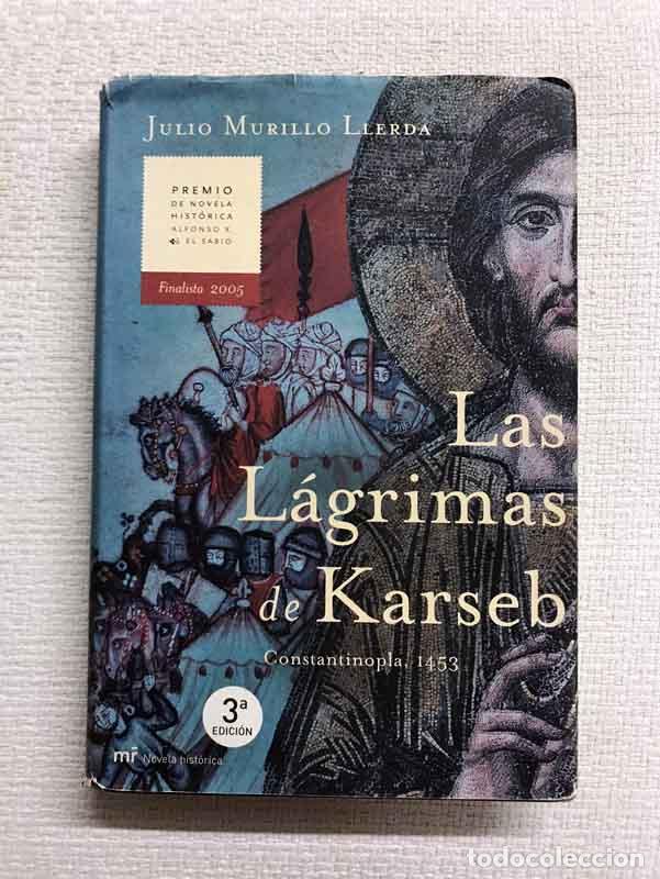 Libros: Las L&aacute;grimas de Karseb - Julio Murillo Llerda - Foto 1