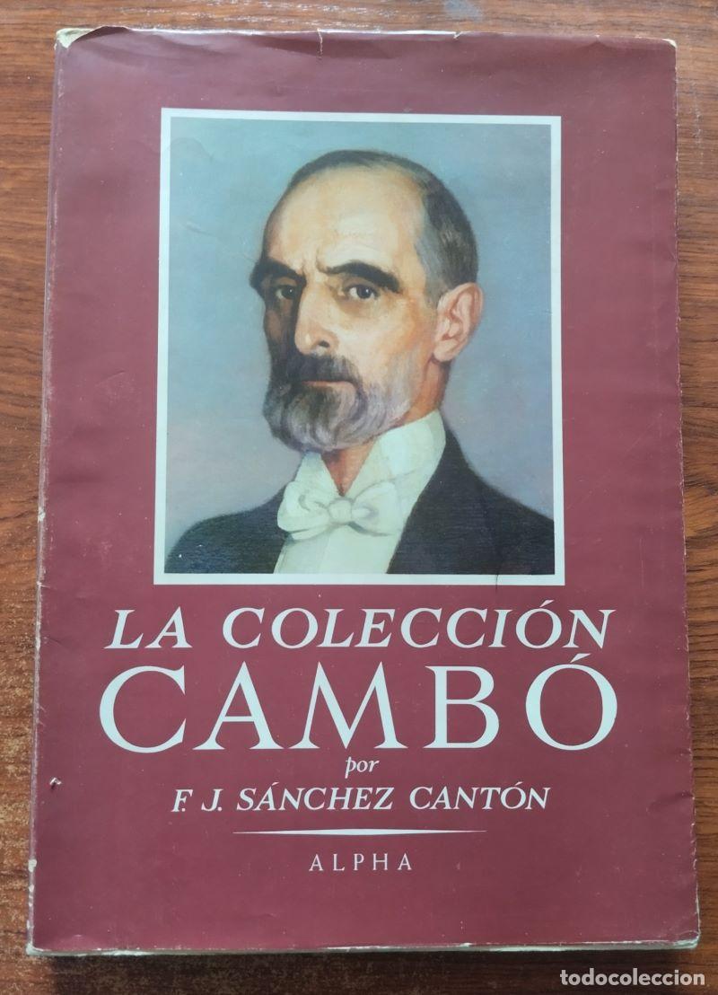 Libros: La colecci&oacute;n Camb&oacute; - F. J. S&aacute;nchez Cant&oacute;n - Foto 1