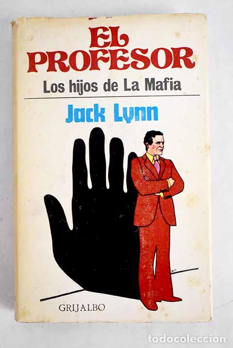 Libros: El profesor: Lynn, Jack.- Lynn, Jack - Foto 1