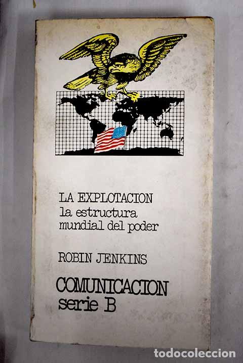 Libros: La explotaci&oacute;n: Jenkins, Robin.- Jenkins, Robin - Foto 1