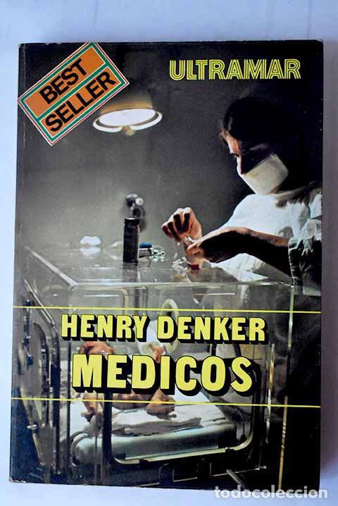 Libros: M&eacute;dicos: Denker, Henry.- Denker, Henry - Foto 1