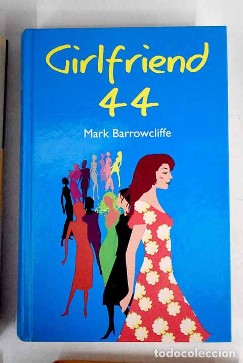 Libros: Girlfriend 44: Barrowcliffe, Mark.- Barrowcliffe, Mark - Foto 1