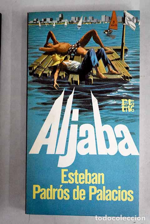 Libros: Aljaba: Padr&oacute;s de Palacios, Esteban.- Padr&oacute;s de Palacios, Esteban - Foto 1