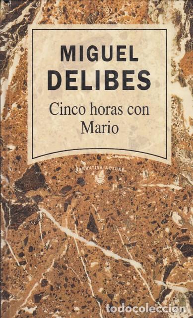 Libros: CINCO HORAS CON MARIO - DELIBES,MIGUEL - Foto 1