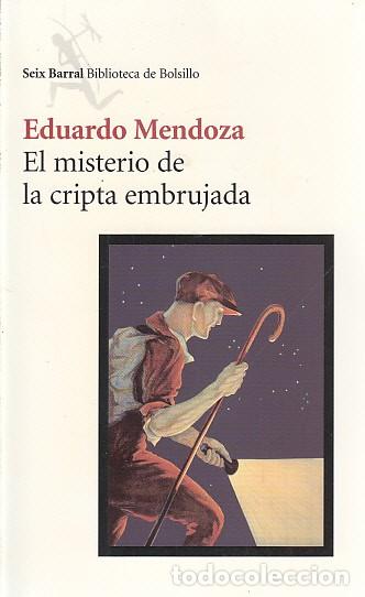 Libros: EL MISTERIO DE LA CRIPTA EMBRUJADA - MENDOZA, EDUARDO - Foto 1