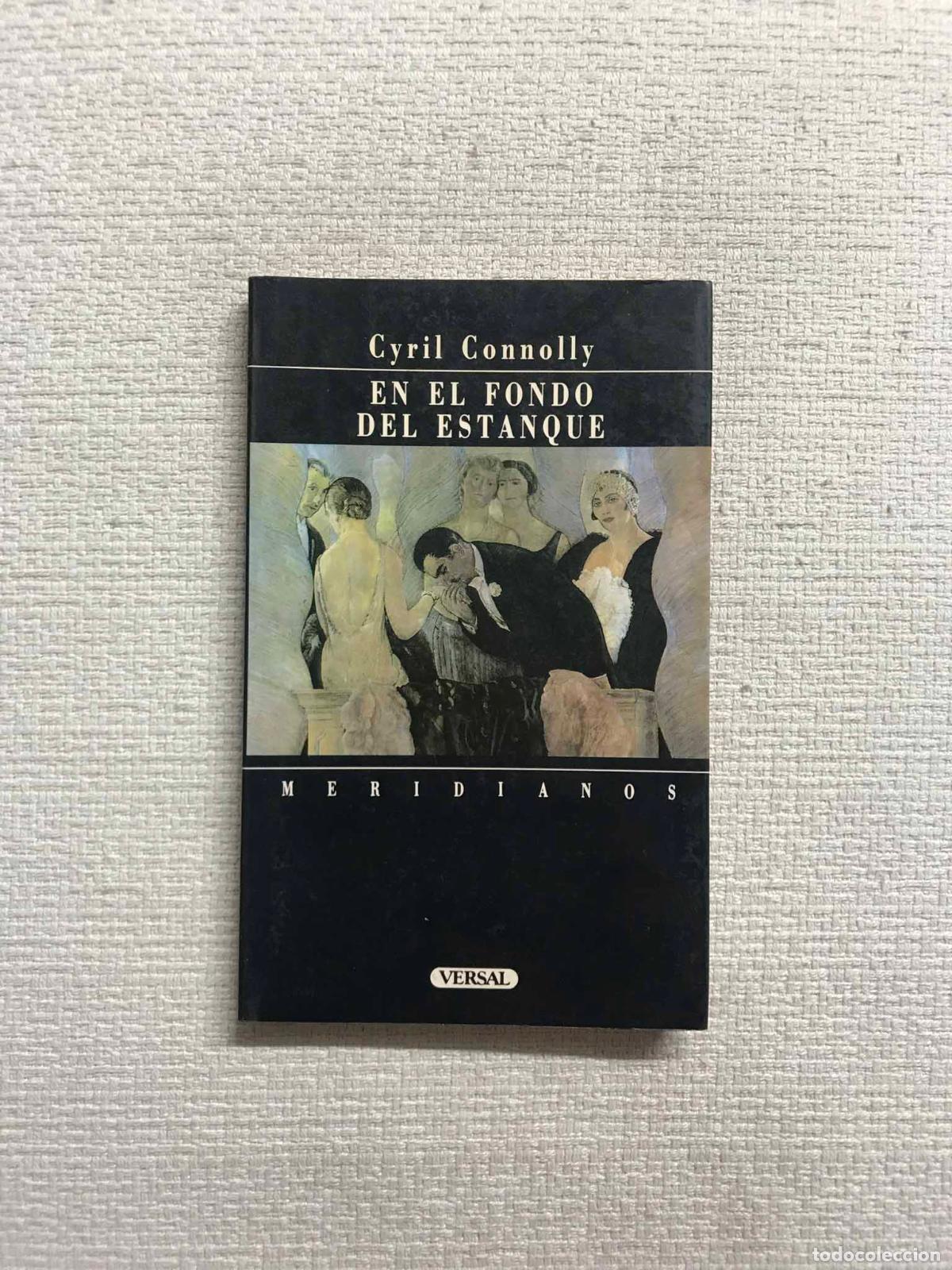 Libros: En el fondo del estanque - Cyril Connolly - Foto 1