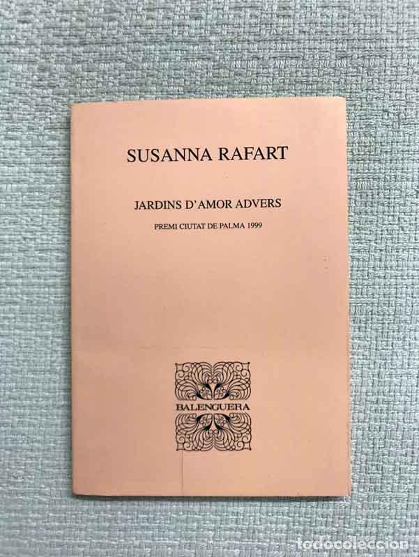 Libros: Jardins damor advers - Susana Rafart - Foto 1