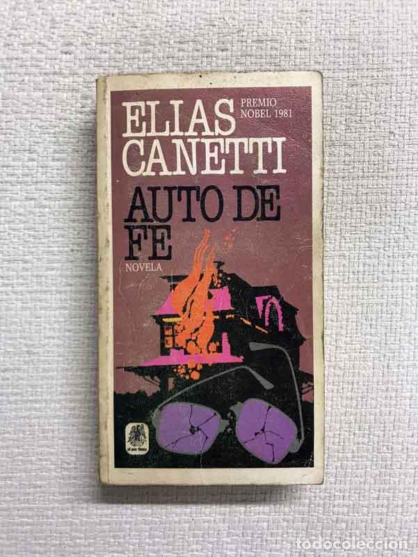 Libros: Auto de Fe - Elias Canetti - Foto 1