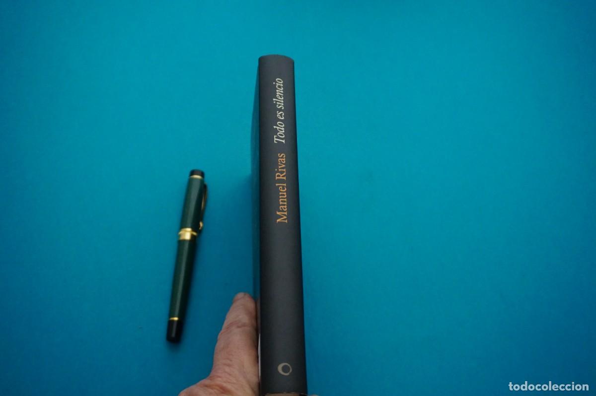 Libros: AMF-18A/ TODO ES SILENCIO - MANUEL RIVAS / CIRCULO DE LECTORES - Foto 5