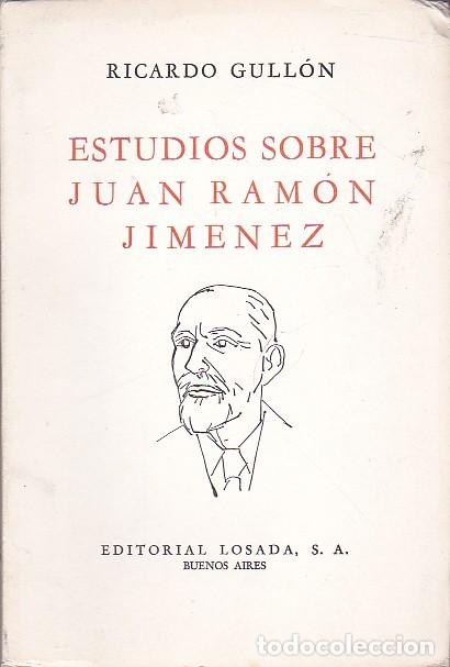 Libros: Estudios sobre Juan Ramon Jimenez - GULLON,Ricardo - Foto 1