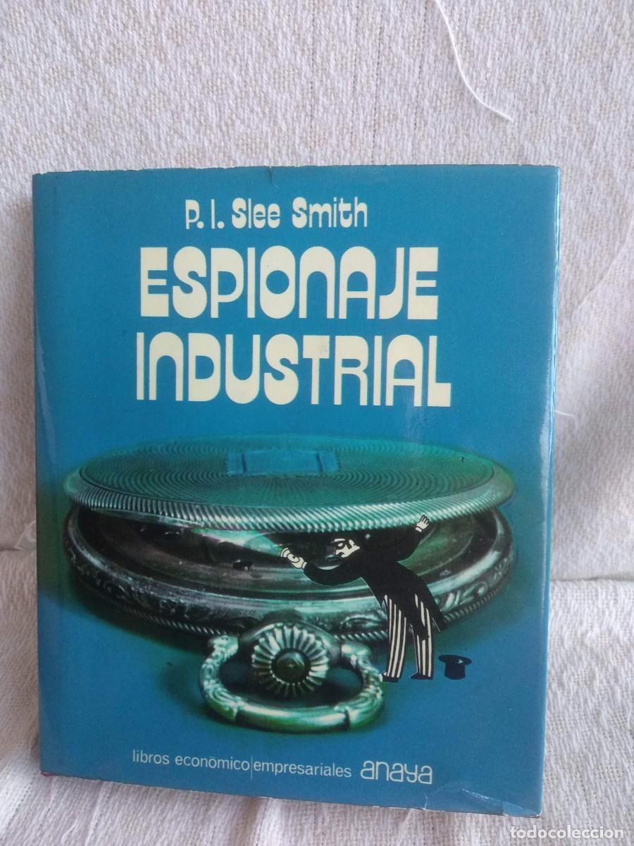 Libros: Espionaje industrial / P. L, Slee Smith - Foto 1