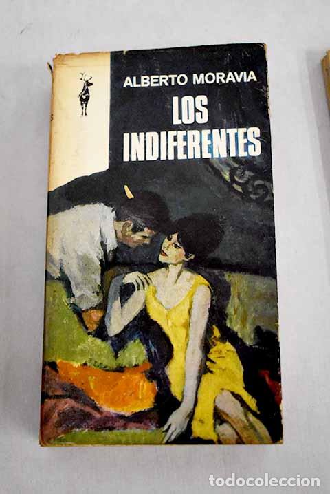 Libros: Los indiferentes: Moravia, Alberto.- Moravia, Alberto - Foto 1