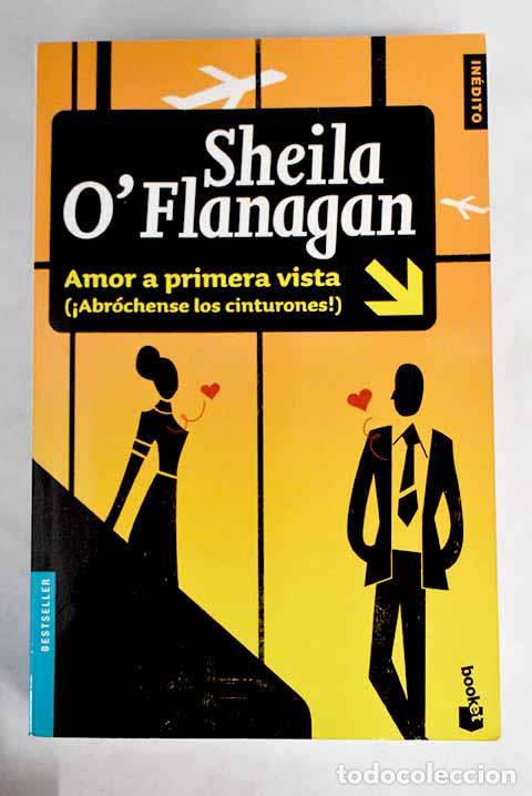 Libros: Amor a primera vista.- O Flanagan, Sheila - Foto 1