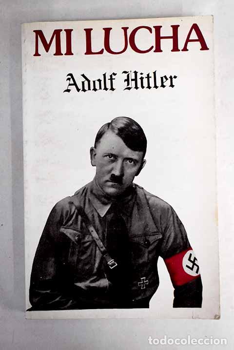 Libros: Mi lucha: Hitler, Adolf.- Hitler, Adolf - Foto 1