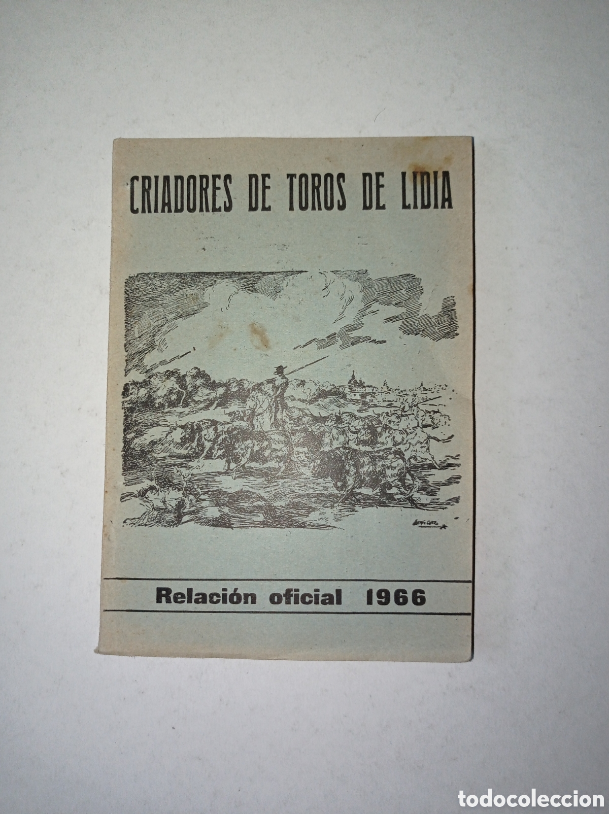 Libros: Criadores de toros de lidia. 1966. - Foto 1