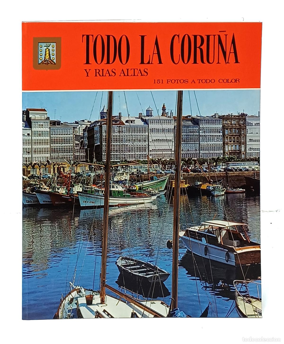 Libros: COSTA CLAVELL (Xavier). Todo La Coru&ntilde;a y R&iacute;as Altas - Foto 1