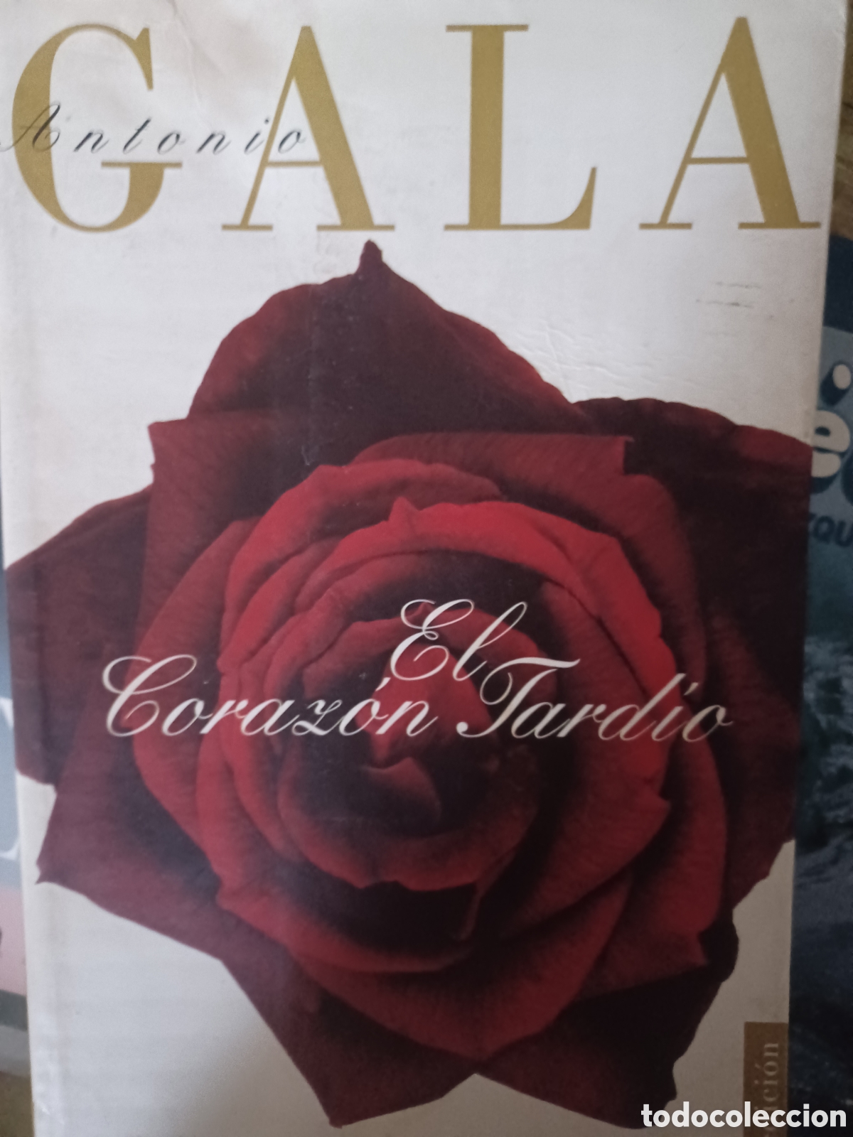 Libros: Barybook 279. . El coraz&oacute;n tard&iacute;o Antonio Gala - Foto 1