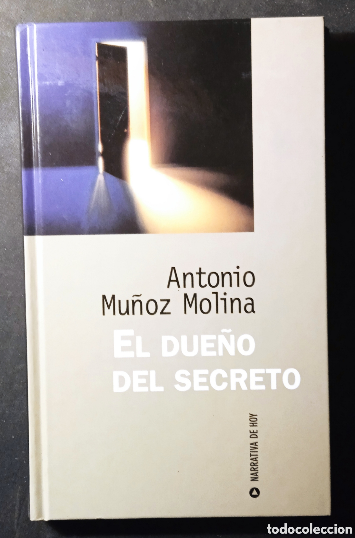 Libros: EL DUE&Ntilde;O DEL SECRETO/Antonio Mu&ntilde;oz Molina - Foto 1