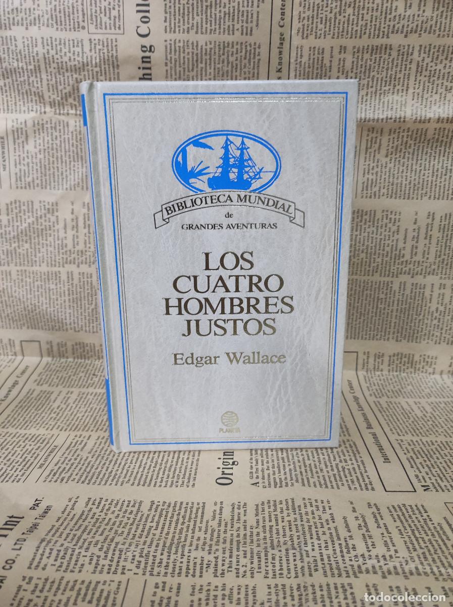 Libros: LOS CUATRO HOMBRES JUSTOS EDGAR WALLACE - Foto 1