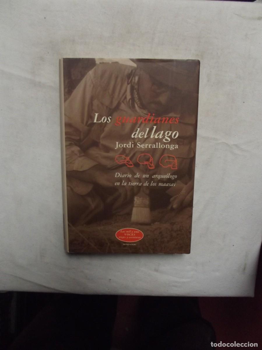 Livres: LOS GUARDIANES DEL LAGO DE JORDI SERRALLONGA