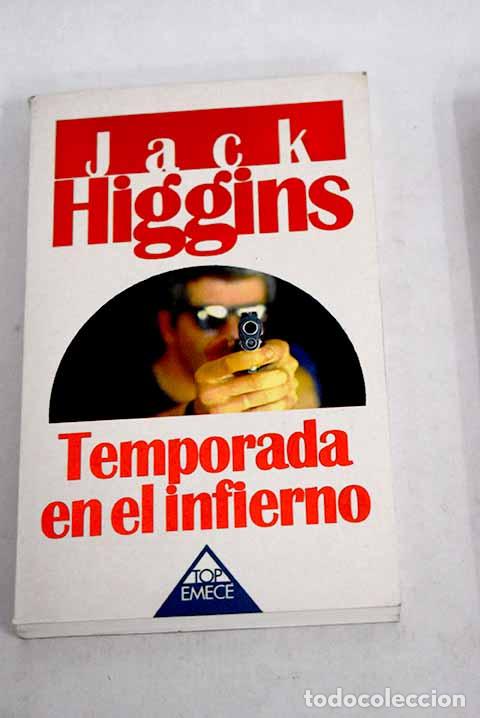 Libros: Temporada en el infierno.- Higgins, Jack - Foto 1