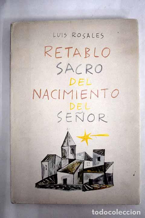 Libros: Retablo sacro del nacimiento del Se&ntilde;or.- Rosales, Luis - Foto 1
