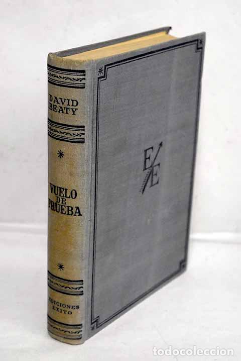 Libros: Vuelo de prueba: Beaty, David.- Beaty, David - Foto 1