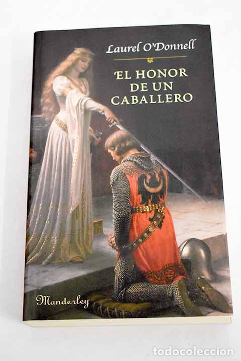 Libros: El honor de un caballero.- O Donnell, Laurel - Foto 1