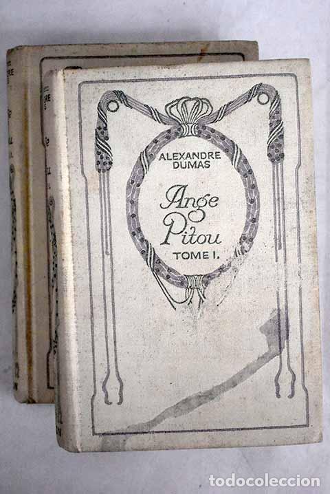 Libros: Ange Pitou: Dumas, Alejandro.- Dumas, Alejandro - Foto 1