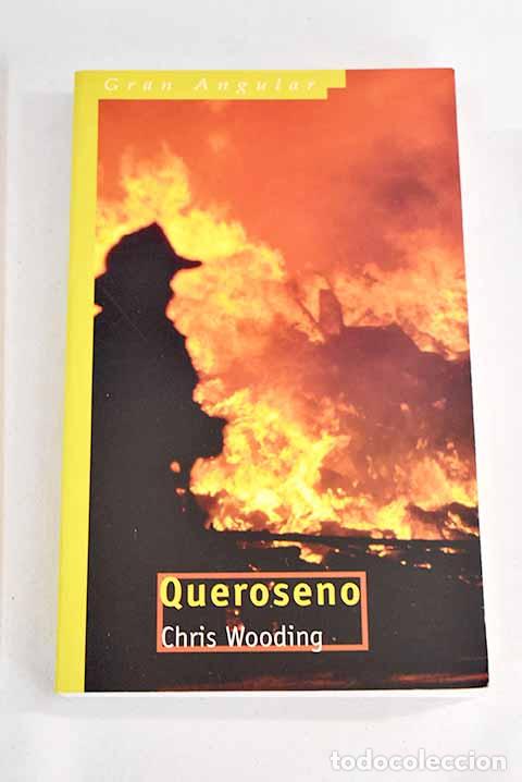 Libros: Queroseno: Wooding, Chris.- Wooding, Chris - Foto 1
