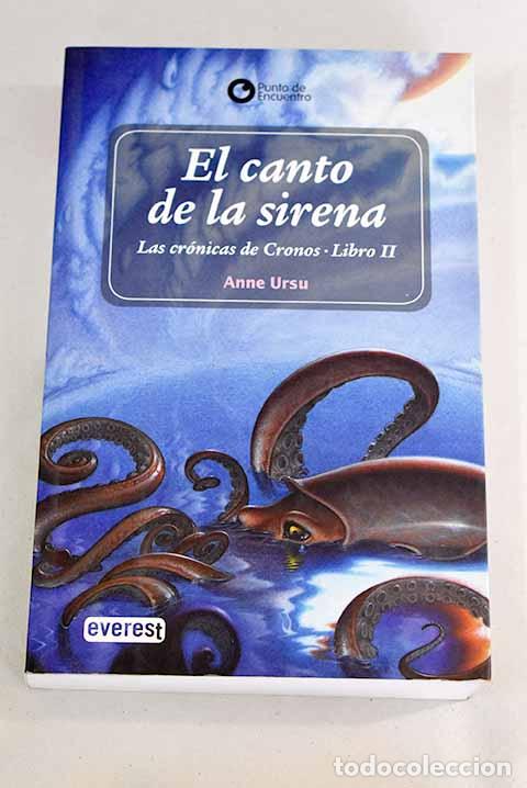 Libros: El canto de la sirena.- Ursu, Anne - Foto 1